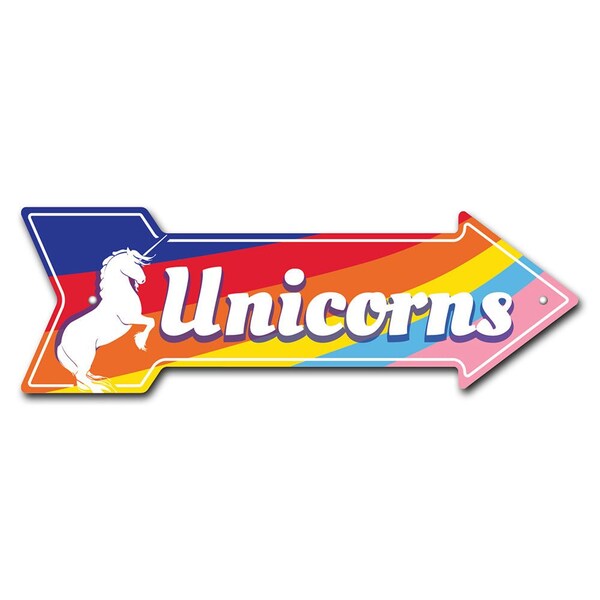 Unicorns Arrow Sign Funny Home Decor 30in Wide